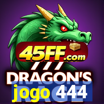 jogo 444